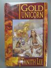 Gold Unicorn, by Tanith Lee, 1994, First Edition, Hardbound