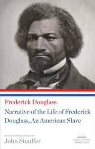 Narrative of the Life of Frederick Douglass, An American Slave: (Library  - GOOD