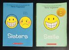 Lot of 2 books by Raina Telgemeier, (Smile & Sisters) Scholastic