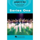 Shake It Off Marching Band Level 2 by Taylor Swift Arranged by Michael Oare