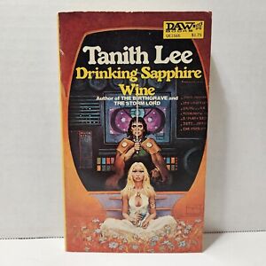 VTG - Drinking Sapphire Wine By Tanith Lee, 1977 DAW book, Paperback