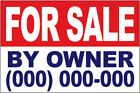 18x36 Inch FOR SALE BY OWNER Vinyl Banner CUSTOM Sign - (add your phone #)