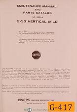 Gorton 2-30, 3229A Vertical Mill, Maintenance and Parts Manual 1964