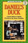 Daniel's Duck (I Can Read Level 3) by Bulla, Clyde Robert