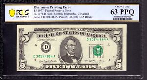 New Listing1977 $5 FRN CLEVELAND OBSTRUCTED PRINTING ERROR NOTE PCGS B CU 63 PPQ