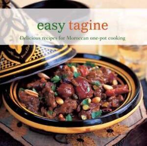 Easy Tagine: Delicious recipes for Moroccan one-pot cooking - Paperback - GOOD