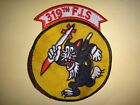 Korea War (1950-53) US Air Force 319th FIGHTER INTERCEPTOR SQUADRON Patch