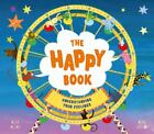 New ListingThe Happy Book: A Book Full of Feelings