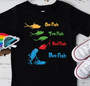 Reading Day T-Shirt,Read Across America Shirt,One Fish Two Fish Red Fish Blue Fi