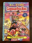 New ListingR.L. Stine  Garbage Pail Kids Thrills And CHILLS SIGNED NEW AND UNREAD