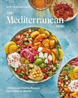 The Mediterranean Dish 120 Bold and Healthy Recipes (0593234278) Hardcover