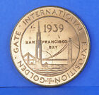 1939 Golden Gate International Exposition San Francisco Commemorative Coin Token