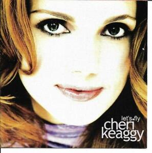 Keaggy, Cheri : Lets Fly CD