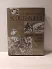 U. S. Marine Corps Scout-Sniper : World War II and Korea by Peter R. Senich...