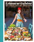 Lebanese Cuisine: The Authentic Cookbook Kazan, Samira Very Good