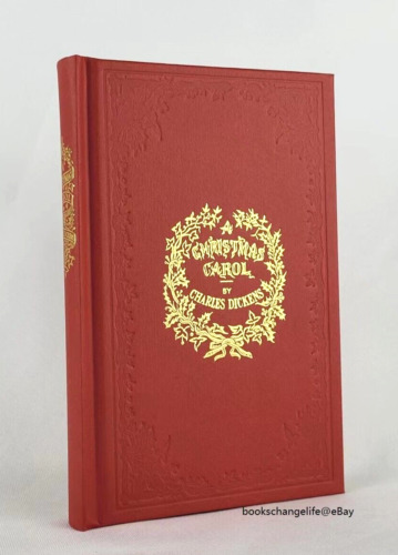 A CHRISTMAS CAROL Deluxe 1843 Original 1st edition Facsimile Charles Dickens NEW