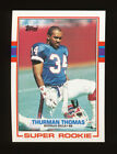 1989 Topps THURMAN THOMAS Rookie Card RC #45 Buffalo Bills HOF *QTY AVAIL*