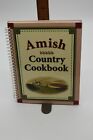 Amish Country Cookbook 2008 Spiral Publications International Amish Food Recipes