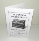Concert Roller Organ Reproduction Instruction Manual