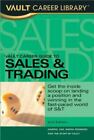 Vault Career Guide to Sales & Training - paperback, Gabriel Kim, 9781581315332