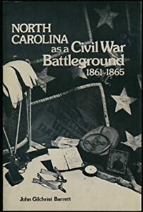 North Carolina As a Civil War Battleground, 1861-1865 Paperback J