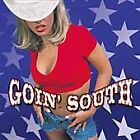 Various Artists : Goin South CD
