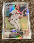 2021 1st Bowman Chrome Draft Connor Norby REFRACTOR SP Baltimore Orioles