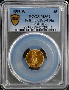 New Listing1999-W $5 Gold Eagle Unfinished Proof Dies PCGS MS69 Gold Shield |  TrueView