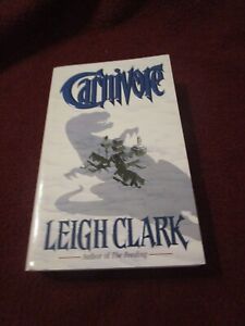 Carnivore by Leigh Clark (1997, pb) author of The Feeding dinosaur horror