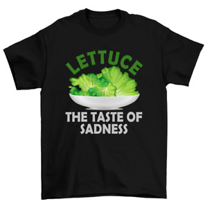 Lettuce Taste Of Sadness Carnivore Meat Eater T-Shirt Men Women