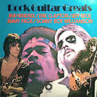 Jimi Hendrix  /  Eric Clapton  /  Jeff Beck  /  Jimmy Page  /  Sonny Boy William