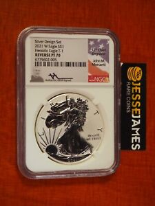 2021 W REVERSE PROOF SILVER EAGLE NGC PF70 JOHN MERCANTI SIGNED FROM DESIGN SET