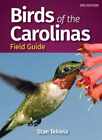 Birds of the Carolinas Field Guide (Bird - Paperback, by Tekiela Stan - Good
