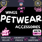 💗SALE!! CHEAP PET WEAR! FAST DELIVERY! SEE DESC!  ADOPT frm ME!💗