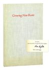 Clare Leighton / Growing New Roots / Signed Limited Edition / Bk Club of CA 1976