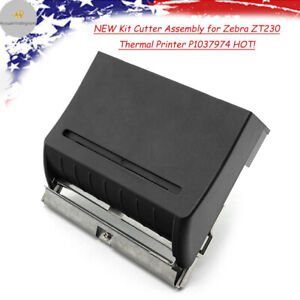 NEW Kit Cutter Assembly for Zebra ZT230 Thermal Printer P1037974 HOT!