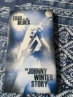 True to the Blues: The Johnny Winter Story by Winter, Johnny (CD, 2014)