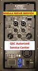 QSC  REPAIR SERVICE   K8 K10 K12 KW122 KW152 KW153 KW181 QSC Amp Repair