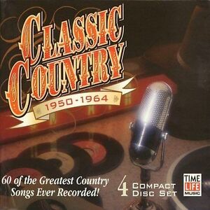 Classic Country: 1950-1964 Time/Life 4 CD Box Rare! 60 Songs