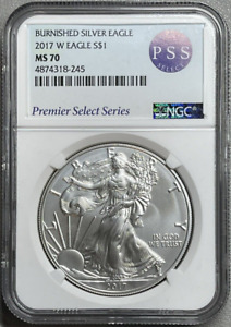 2017 W Burnished Silver Eagle NGC MS70 - Premier Select Series - A-295