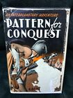 Pattern for Conquest  George Smith  1949  1st edition/DJ  Gnome Press