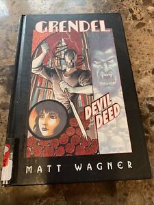 Grendel: Devil By The Deed by Matt Wagner Hardcover Out Of Print Ex-Library Copy