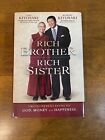 Rich Brother Rich Sister | Robert T. Kiyosaki | 2009 Hardcover