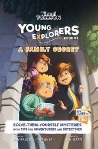 A Family Secret: A Timmi Tobbson Young Explorers Children's Adventure Boo - GOOD