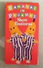 bananas in pajamas   SHOW BUSINESS   VHS VIDEOTAPE