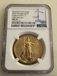 2021-w $50 Burnished Gold Eagle NGC MS70 Early Releases - 1 oz