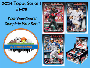 2024 Topps Series 1 Baseball Complete Your Set (#1 - 175) You Pick *Buy 5, Get 2