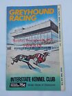 1977 Greyhound Racing Program Interstate kennel Club. Unique blue pages.
