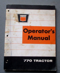 1964-1966- OLIVER 770 TRACTOR OPERATORS MANUAL BOOK- FARM AG
