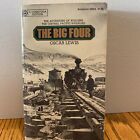 The Big Four by Oscar Lewis 1966 Ballantine Paperback Railroad History